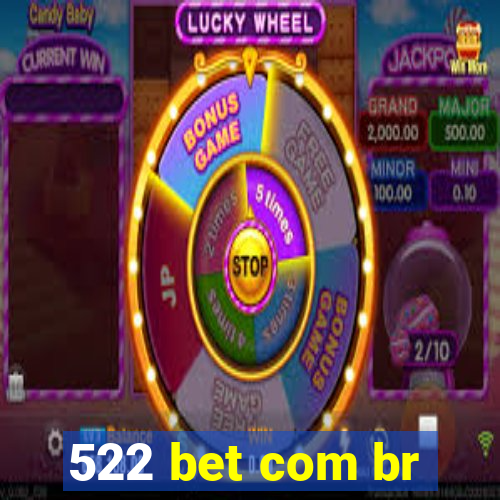 522 bet com br